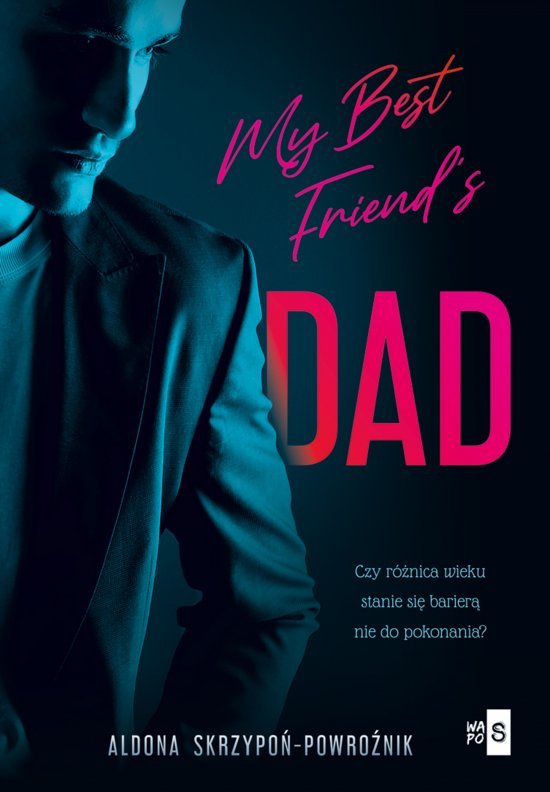 My Best Friend's Dad