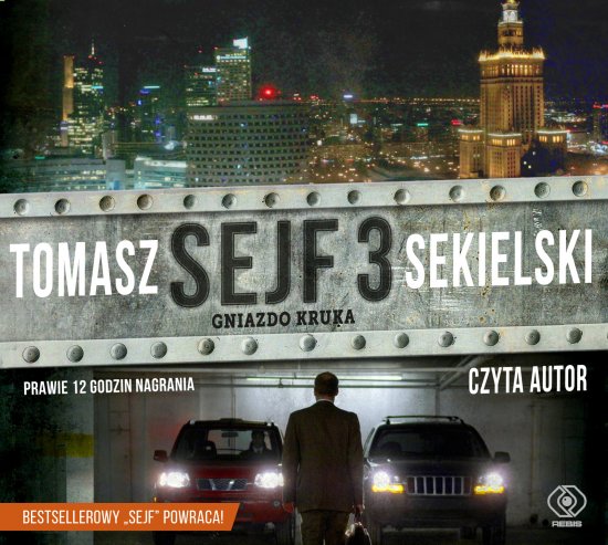 Sejf 3. Gniazdo Kruka