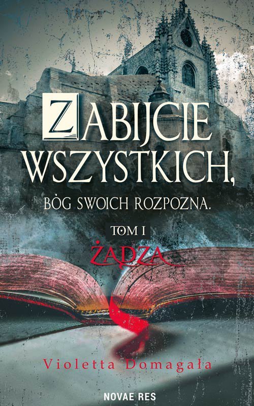 Zabijcie wszystkich, B�g swoich rozpozna