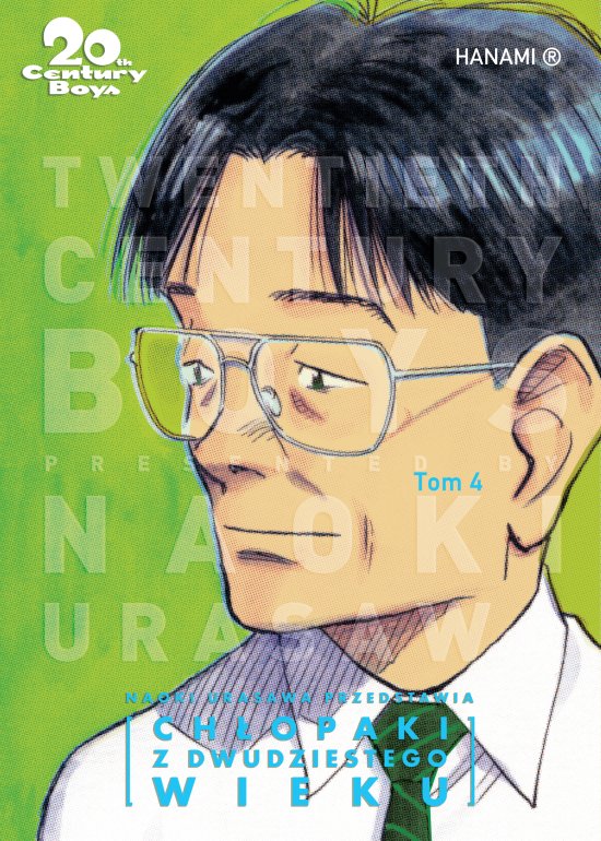 20th Century Boys - Ch�opaki z XX wieku tom 4
