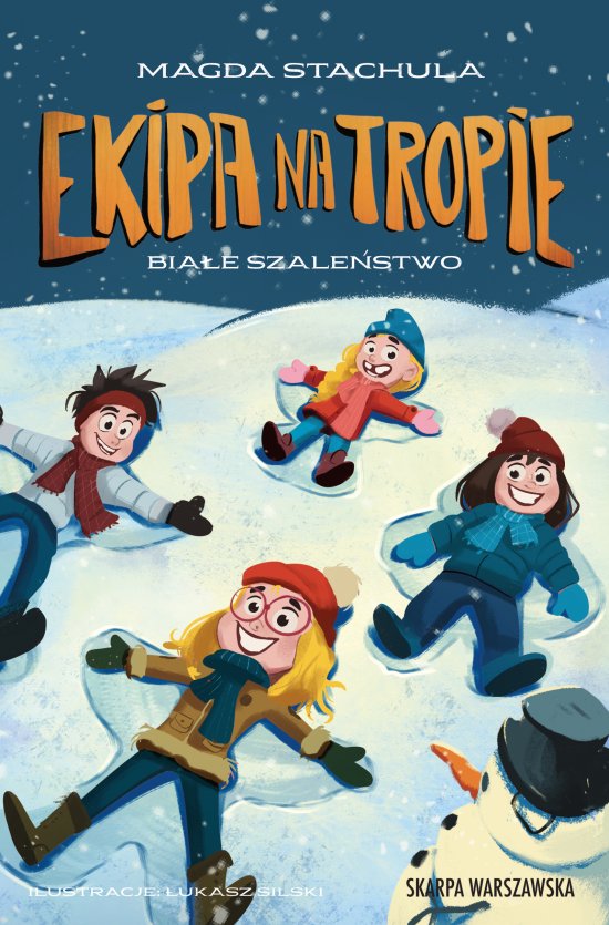 Ekipa na tropie. Bia�e szale�stwo