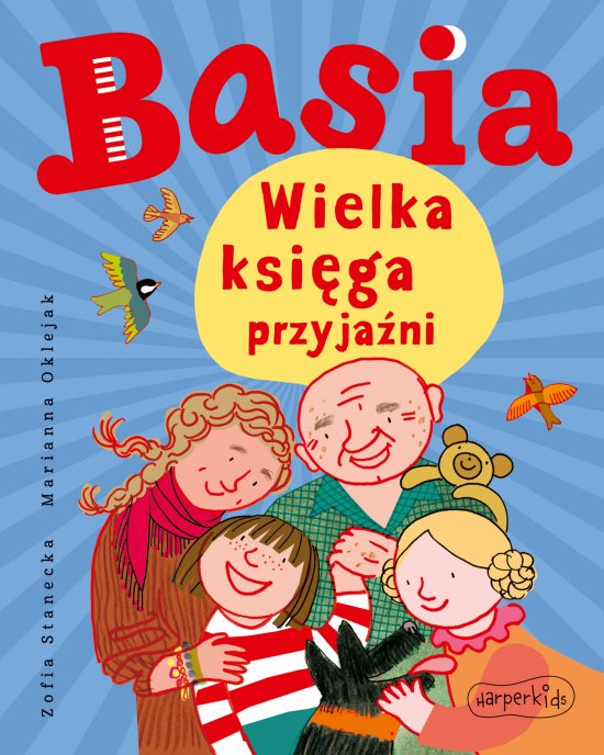 Basia. Wielka ksi�ga przyja�ni