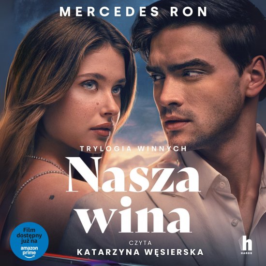 Nasza wina. Trylogia Winnych