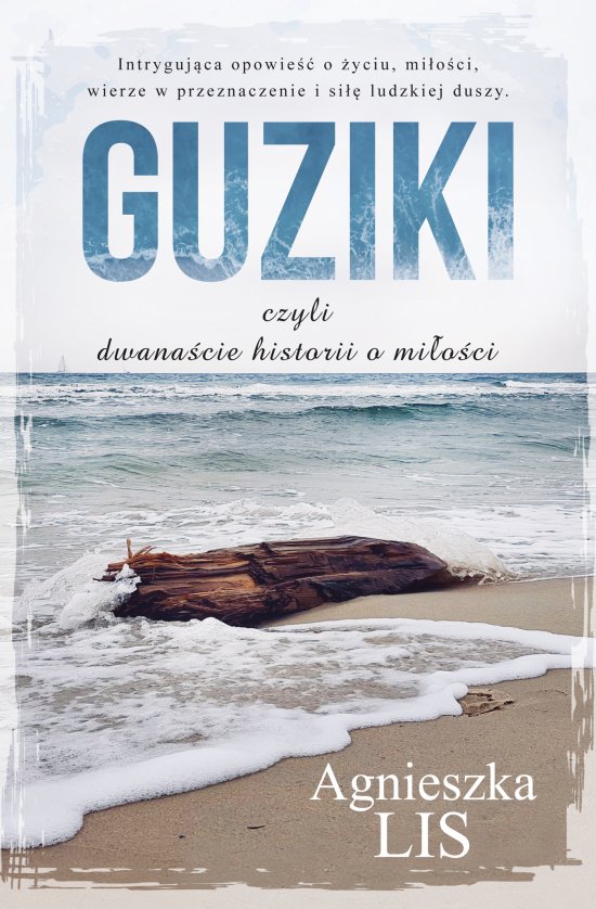 Guziki, czyli dwana�cie historii o mi�o�ci