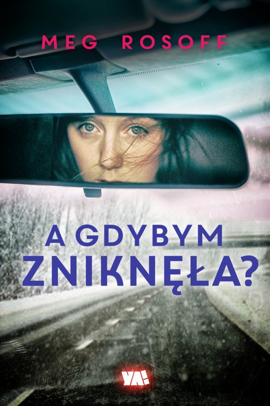 A gdybym znikn�a?