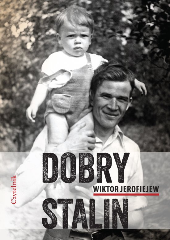 Dobry Stalin. Powie��