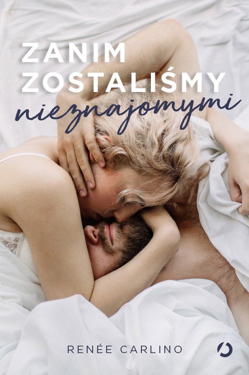 Zanim zostali�my nieznajomymi