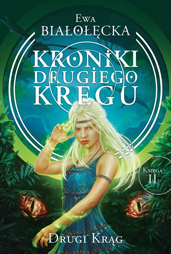 Kroniki Drugiego Kr�gu 2. Drugi kr�g