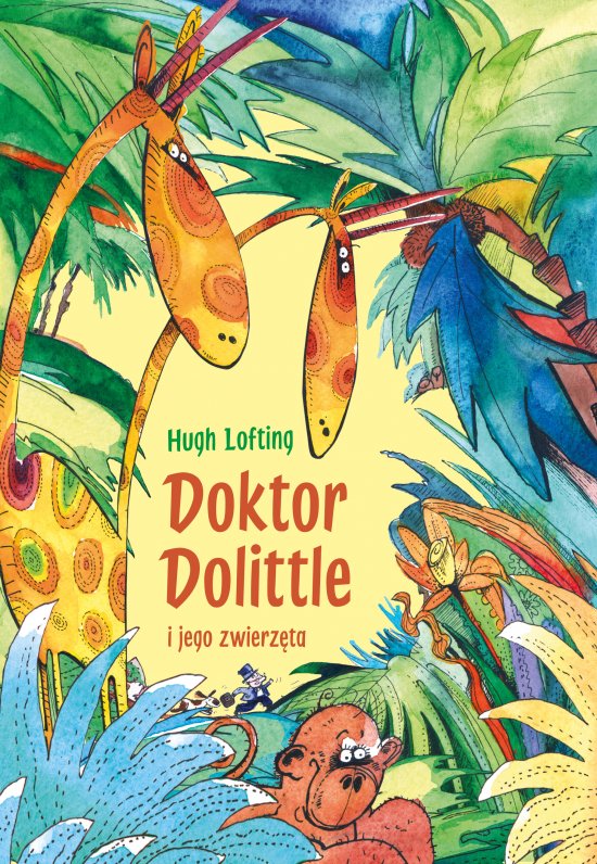Doktor Dolittle i jego zwierz�ta