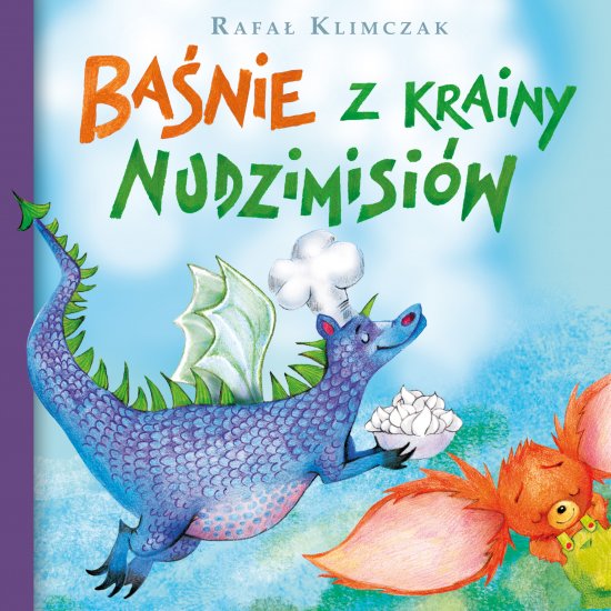 Ba�nie z krainy nudzimisi�w