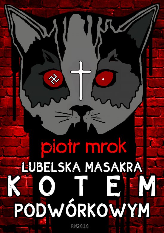 Lubelska masakra kotem podw�rkowym