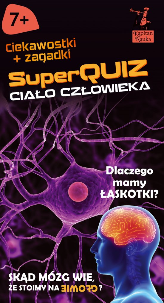 Kapitan Nauka SuperQuiz Cia�o cz�owieka