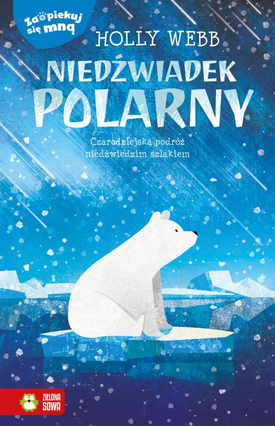 Zaopiekuj si� mn�. Nied�wiadek polarny