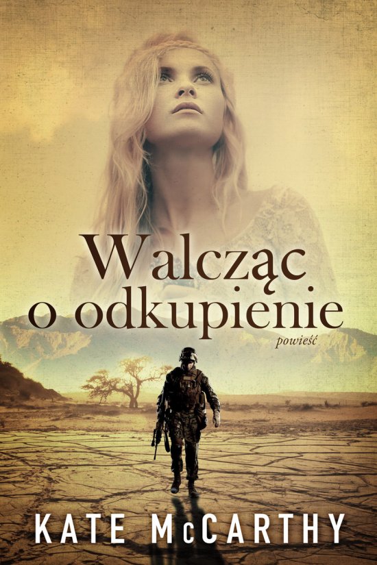 Walcz�c o odkupienie