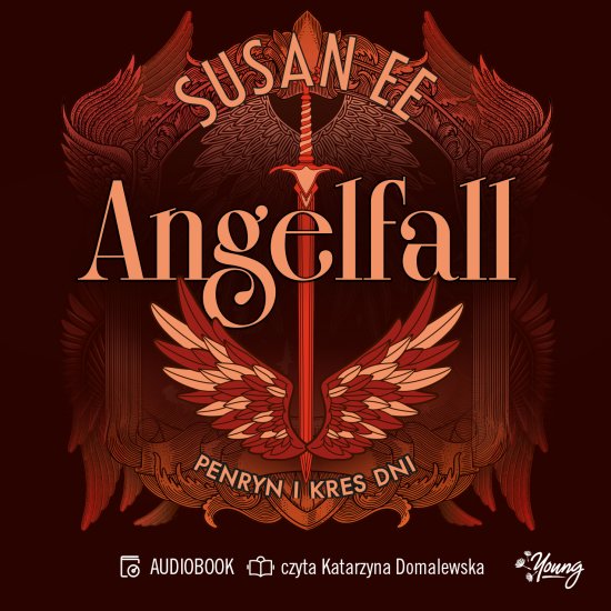 Penryn i kres dni. Angelfall. Tom 3