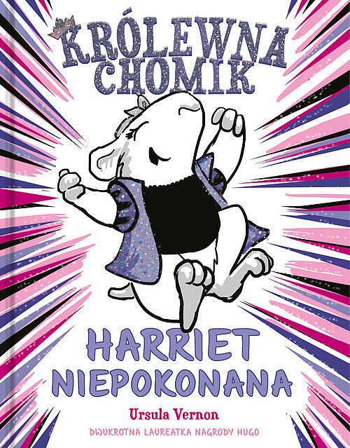 Kr�lewna chomik Harriet Niepokonana