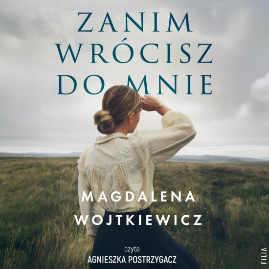 Zanim wr�cisz do mnie