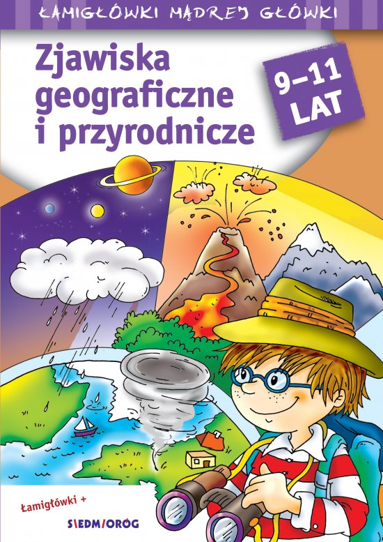 Zjawiska geograficzne i przyrodnicze. �amig��wki m�drej g��wki