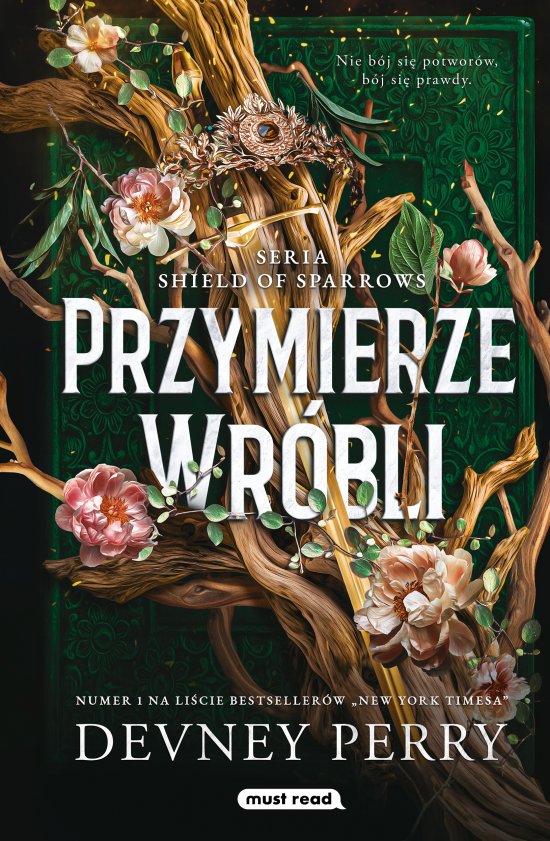 Przymierze Wr�bli. Shield of Sparrows. Tom I