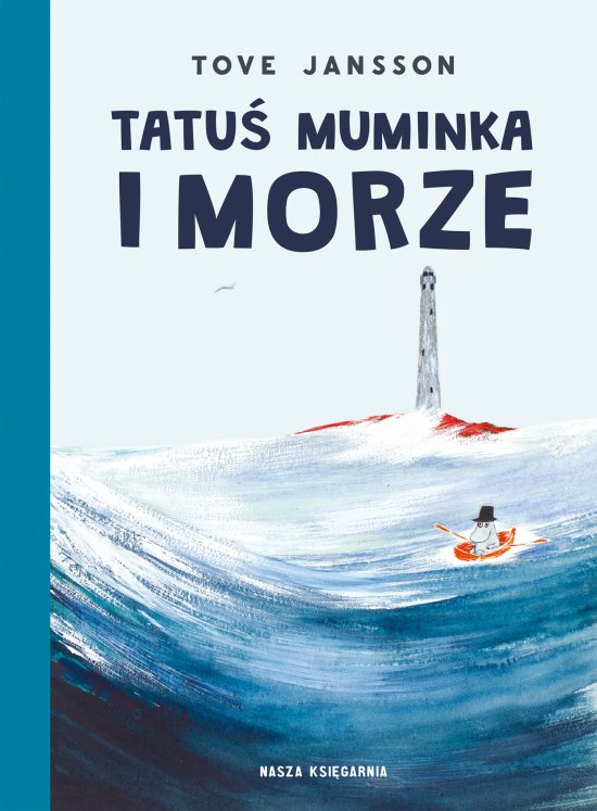 Tatu� Muminka i morze