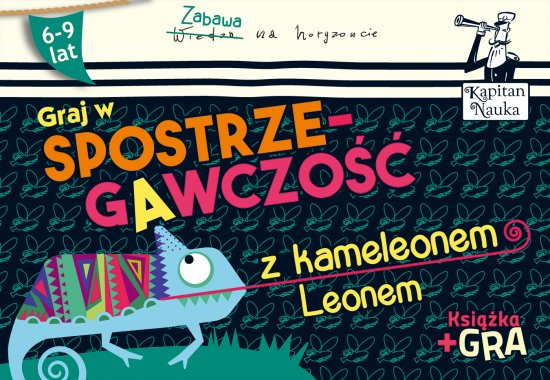 Kapitan Nauka Spostrzegawczo�� z kameleonem Leonem