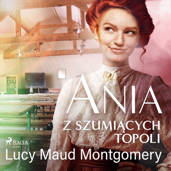 Ania z Szumi�cych Topoli