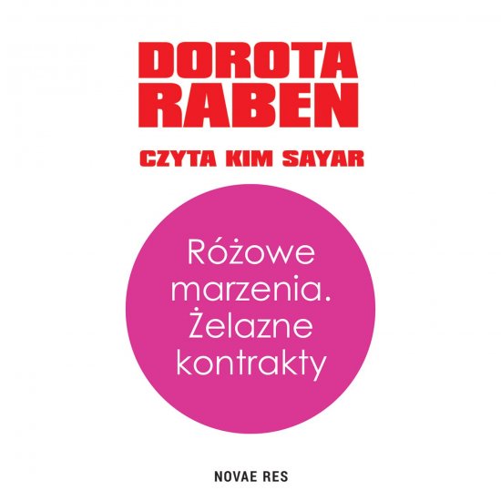 R�owe marzenia. �elazne kontrakty