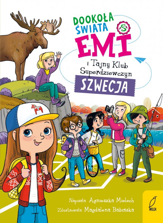 Emi i Tajny Klub Superdziewczyn. Dooko�a �wiata. Szwecja. Tom 3