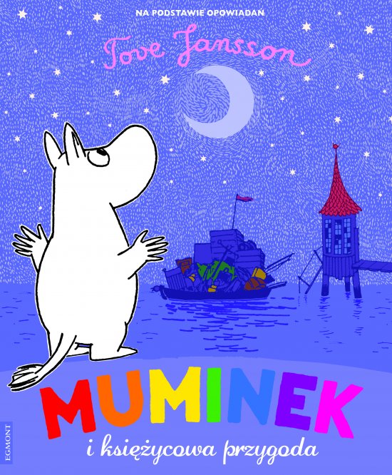 Muminek i ksi�ycowa przygooda