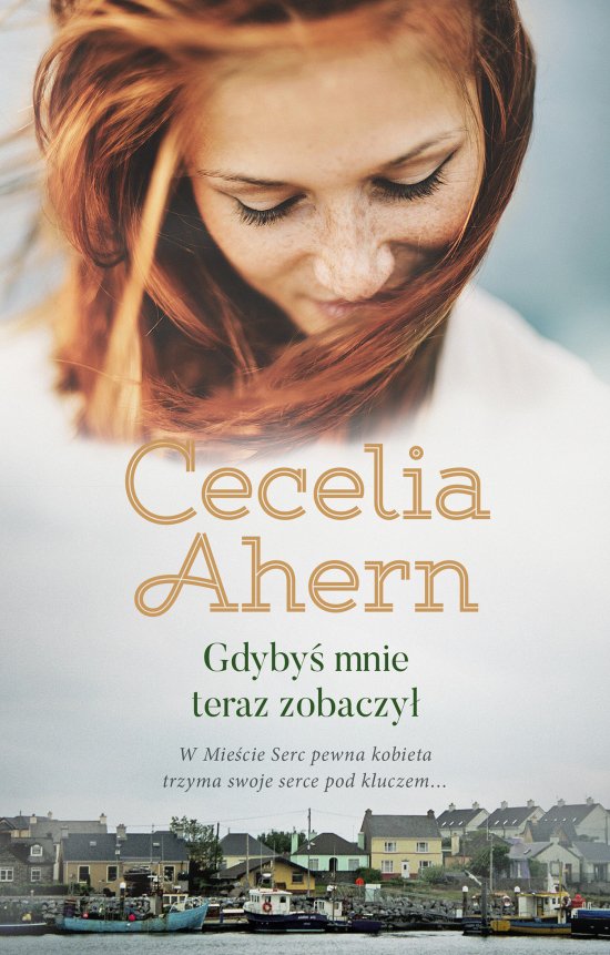 Gdyby� mnie teraz zobaczy�