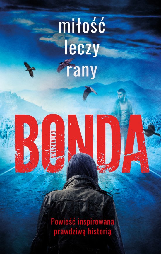 Mi�o�� leczy rany