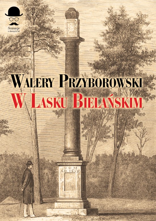 W Lasku Biela�skim