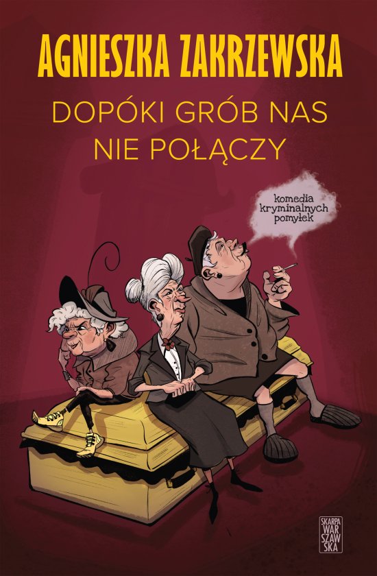 Dop�ki gr�b nas nie po��czy