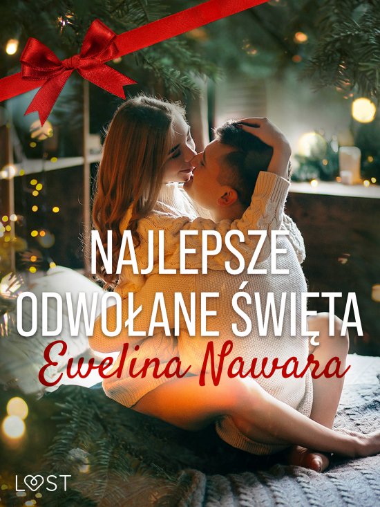 Najlepsze odwo�ane �wi�ta - opowiadanie erotyczne