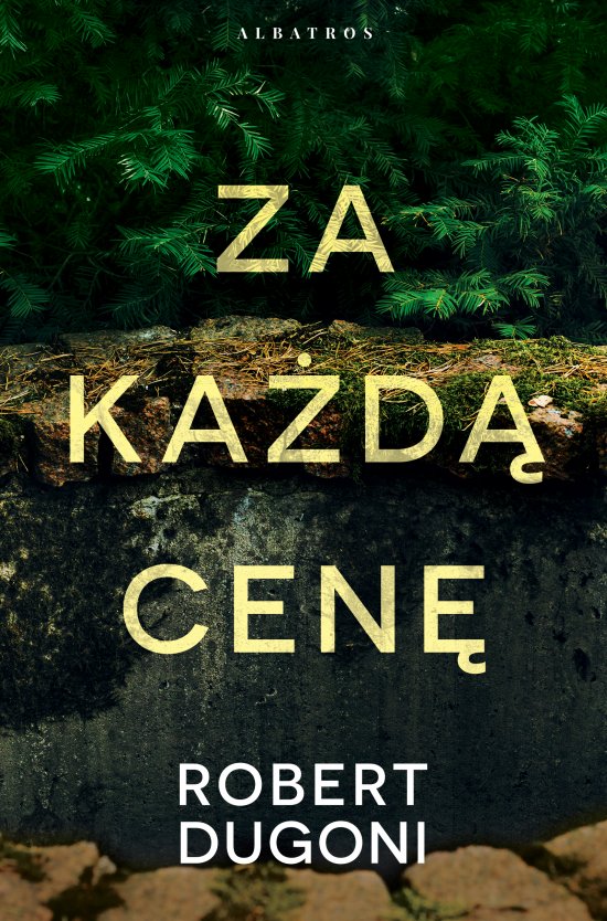 Za ka�d� cen�. Cykl z detektyw Tracy Crosswhite. Tom 6
