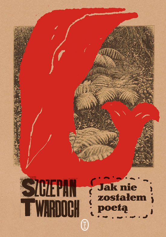 Jak nie zosta�em poet�