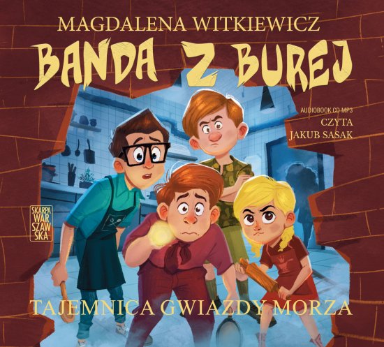 Banda z Burej. Tajemnica Gwiazdy Morza