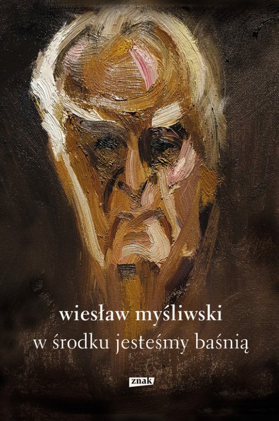 W �rodku jeste�my ba�ni�. Mowy i rozmowy