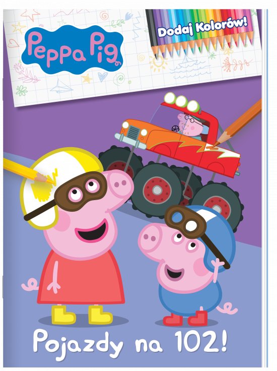 Peppa Pig. Dodaj kolor�w . Pojazdy na 102!