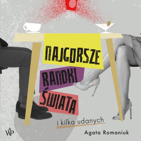 Najgorsze randki �wiata i kilka udanych