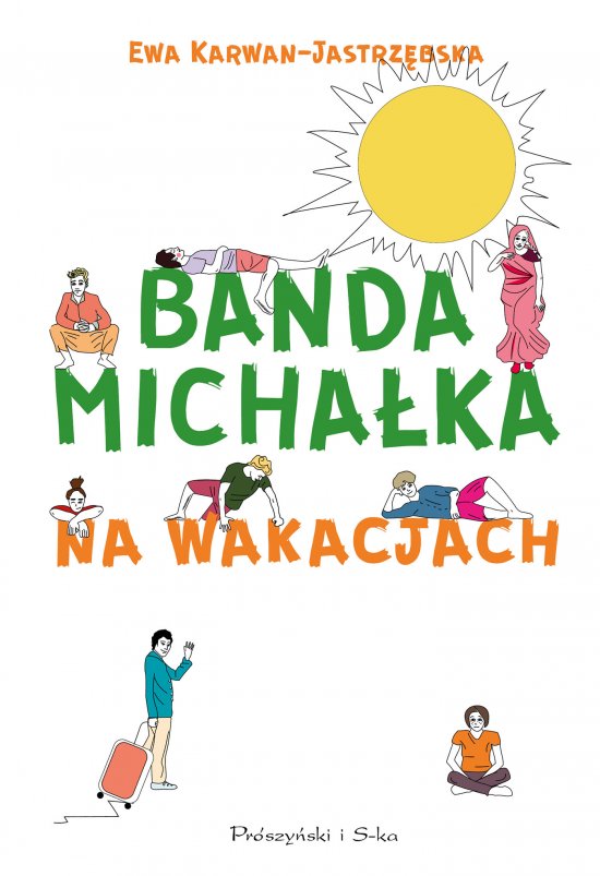 Banda Micha�ka na wakacjach
