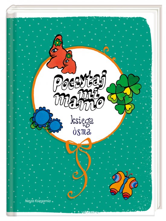 Poczytaj mi, mamo. Ksi�ga �sma