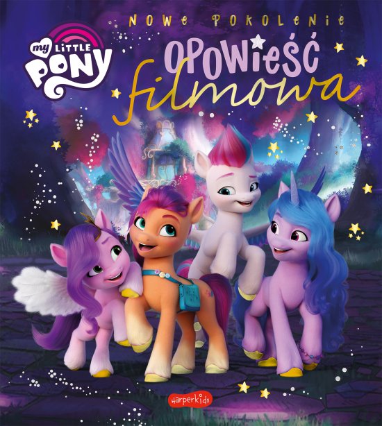 My Little Pony. Opowie�� filmowa