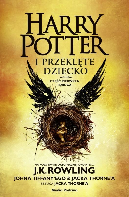 Harry Potter i przekl�te dziecko. Cz�� I i II. Wydanie poszerzone opr.tw