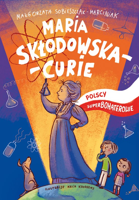 Maria Sk�odowska-Curie