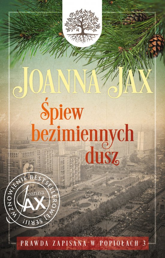 Prawda zapisana w popio�ach. Tom 3: �piew bezimiennych dusz
