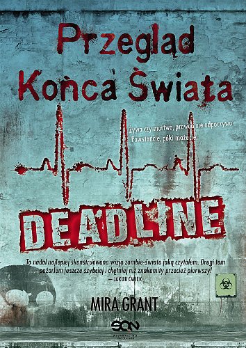 Przegl�d Ko�ca �wiata: Deadline