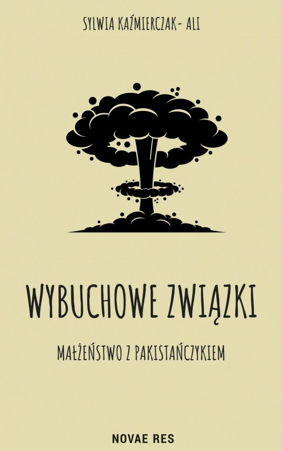 Wybuchowe zwi�zki. Ma��e�stwo z Pakista�czykiem