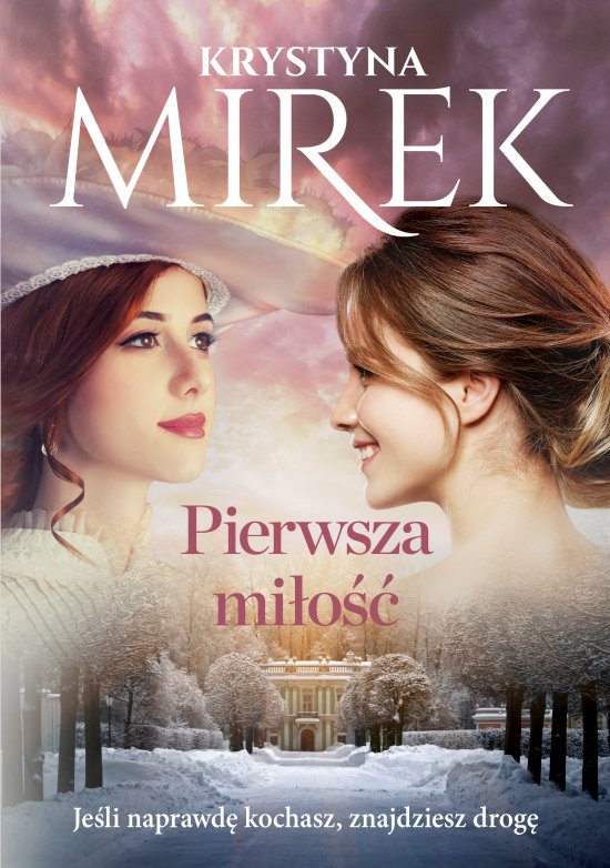 Pierwsza mi�o��