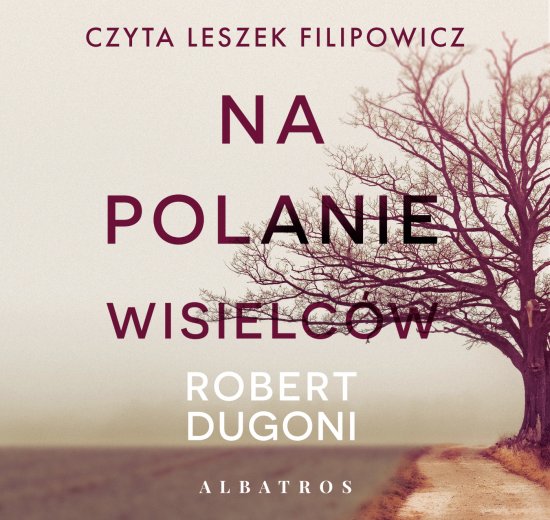 Na polanie wisielc�w
